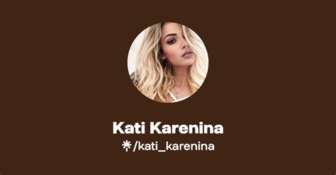 kati karenina onlyfans video|Kati Karenina